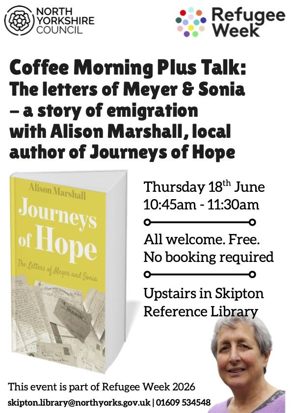 Coffee Morning Plus Talk: The Letters of Meyer & Sonia a story of emigration with Alison Marshall, local author of Journeys of Hope