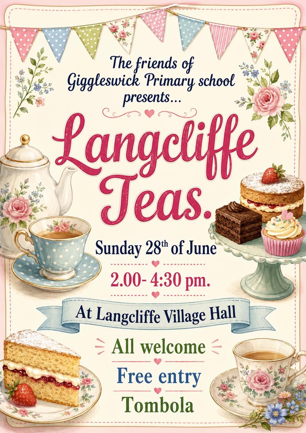 The friends of Giggleswick Primary School presents Langcliffe Teas