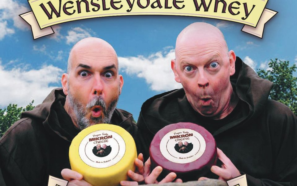 Mikron Theatre Company: Wensleydale Whey